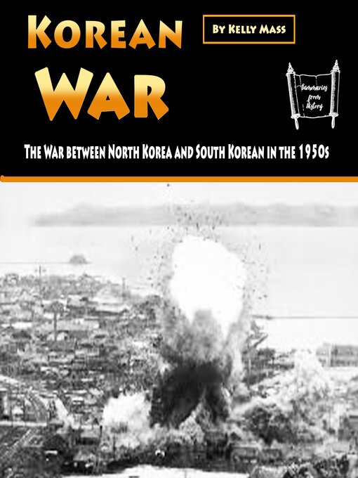 Title details for Korean War by Kelly Mass - Wait list